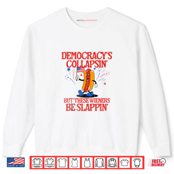Sweatshirt Liberal Fourth Of July Weiner Shirt digitalhandmades 1