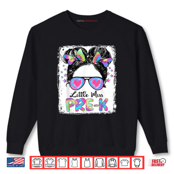 Sweatshirt Little Miss Pre K Girl Back To School Pre Kindergarten Shirt