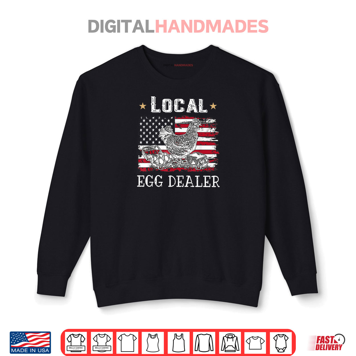 Local Egg Dealer Funny American Flag Chicken Lover Farmer Shirt Local Egg Dealer Funny American Flag Chicken Lover Farmer Shirt
