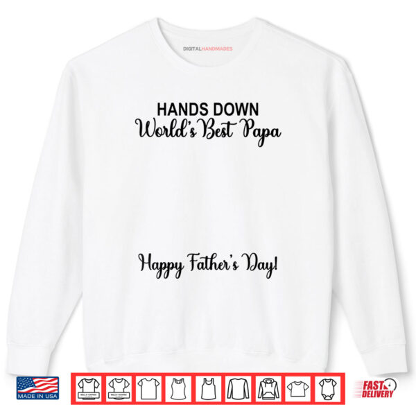 Sweatshirt Mens Worlds Best Papa Put Childs Handprints Happy Fathers Day Shirt