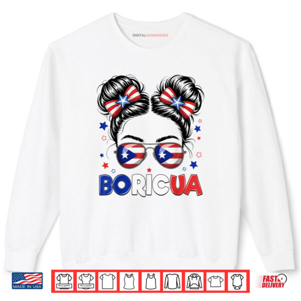 Sweatshirt Messy Bun Puerto Rican Boricua Puerto Rico Hispanic Heritage Shirt