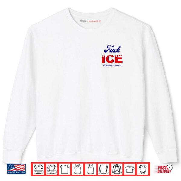 Sweatshirt No Human Is Illegal On Stolenland Shirt digitalhandmades