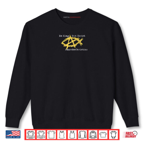 Sweatshirt No King But Christ Anarchist Jesus Fish Raglan Baseball Shirt