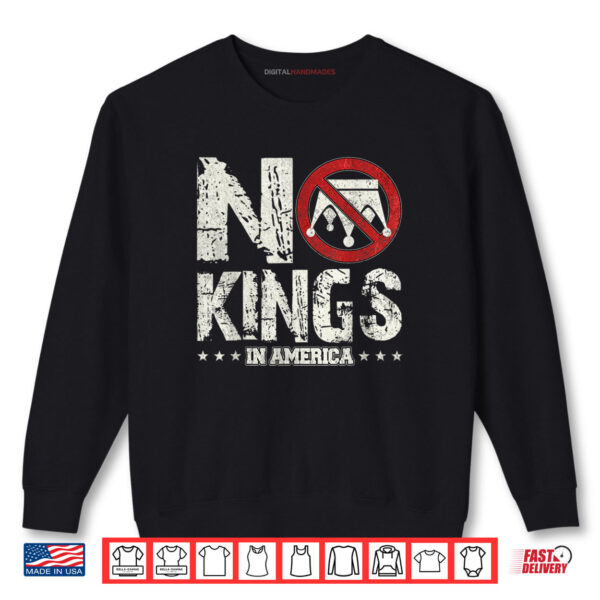 Sweatshirt No Kings In America Since 1776 4th Of July Independence Day Shirt