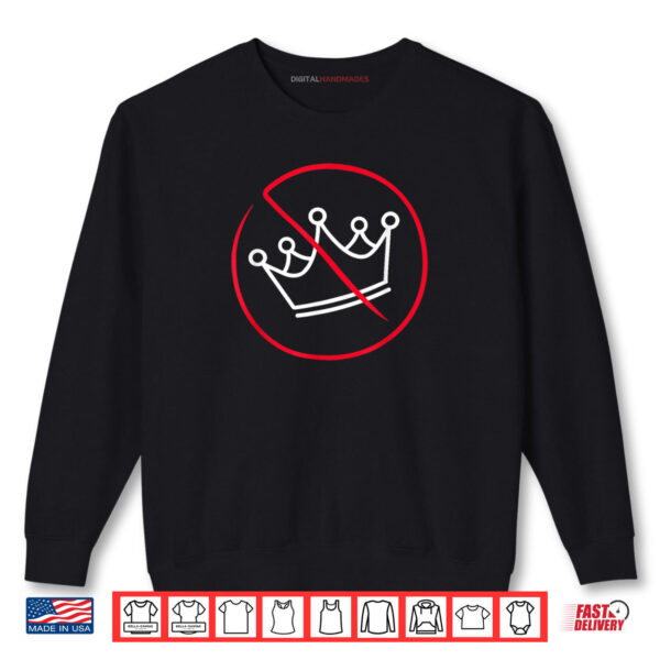 Sweatshirt No Kings Protest Simple Drawing Shirt