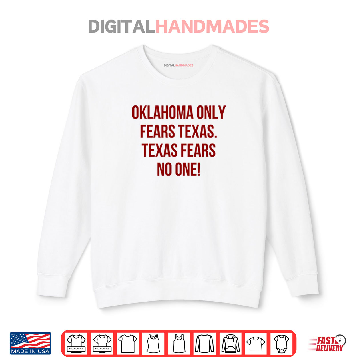 Oklahoma Only Fears Texas Texas Fears No One Shirt Oklahoma Only Fears Texas Texas Fears No One Shirt