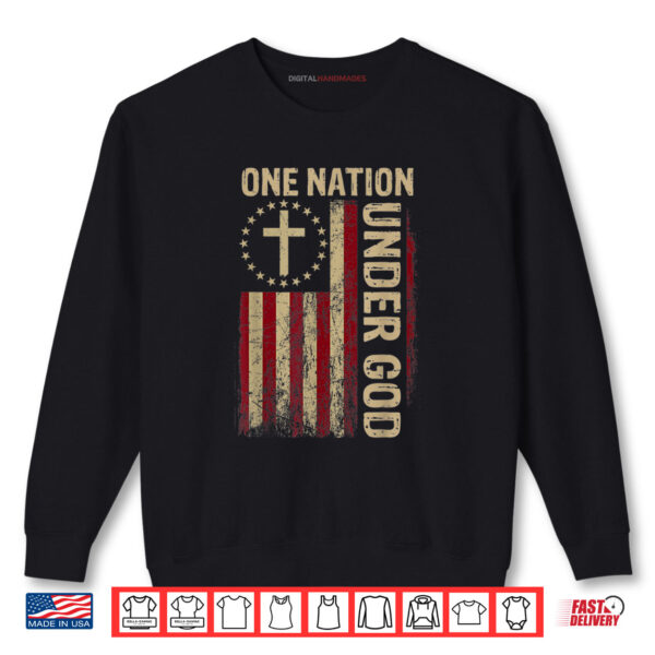 Sweatshirt One Nation Under God Flag 4th Of July Patriotic Christian Shirt