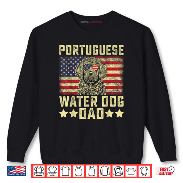 Portuguese Water Dog Dad Father's Day Pet Dog Breed Shirt 1 Sweatshirt Portuguese Water Dog Dad Fathers Day Pet Dog Breed Shirt