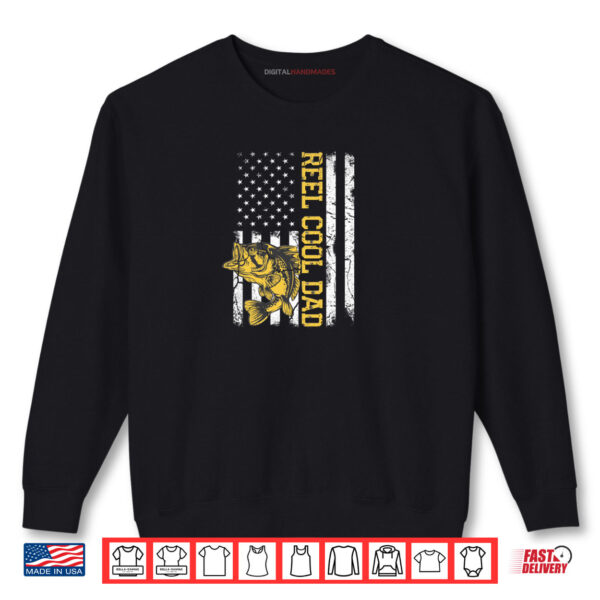 Sweatshirt REEL COOL DAD Fishing Fathers Day 4th of July Shirt