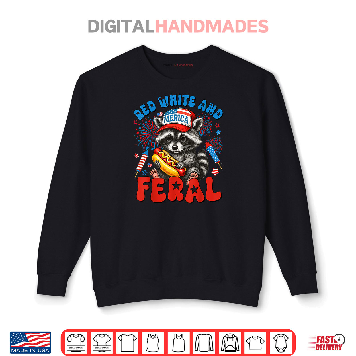 Red White and Feral Funny Raccoon USA 4th Of July Shirt Red White and Feral Funny Raccoon USA 4th Of July Shirt