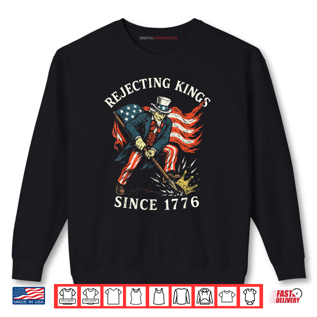 Rejecting Kings Since 1776 Sam Uncle USA Flag 4th Of July Shirt Rejecting Kings Since 1776 Sam Uncle USA Flag 4th Of July Shirt