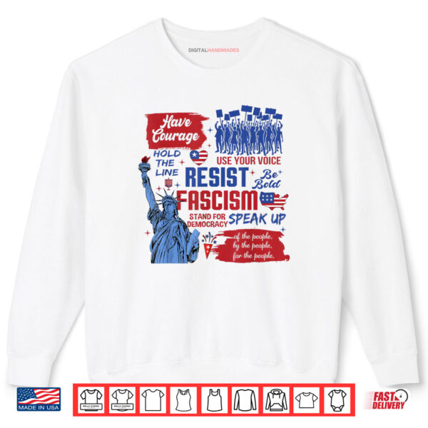Resist Fascism Liberal Activist Anti Trump Shirt 1 Sweatshirt Resist Fascism Liberal Activist Anti Trump Shirt