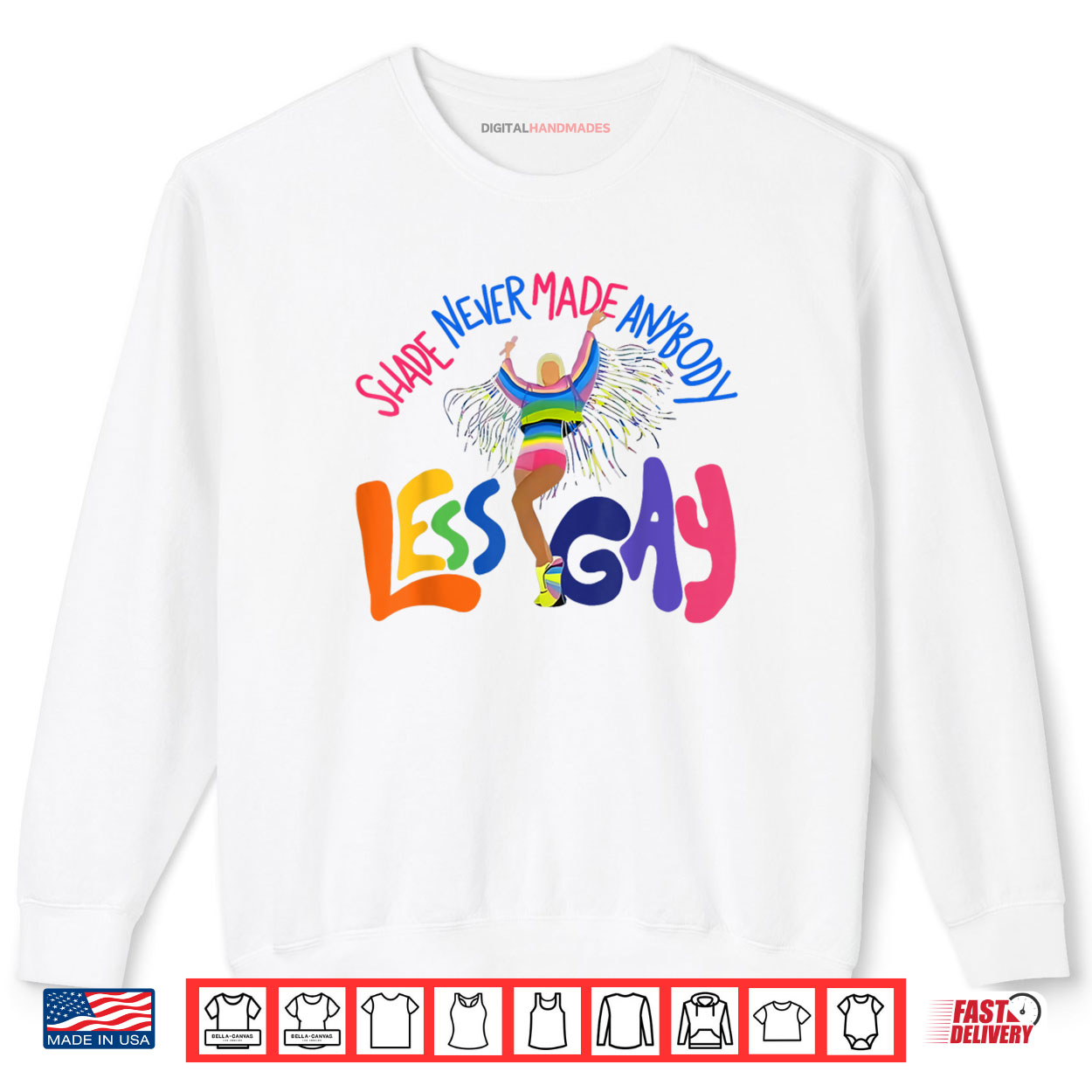 Retro Shade Never Made Anybody Less Gay Rainbow Pride Month Shirt Retro Shade Never Made Anybody Less Gay Rainbow Pride Month Shirt