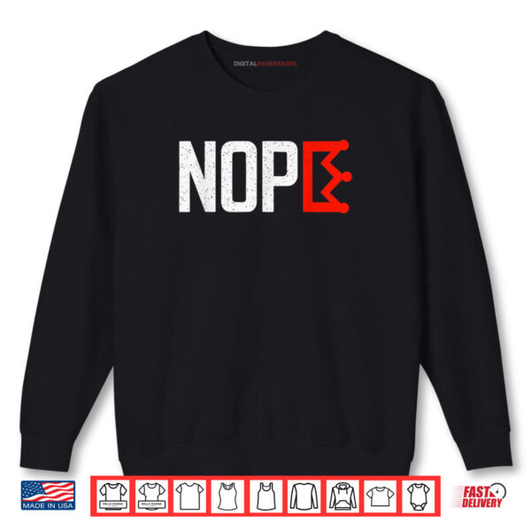 Sweatshirt Retro Vintage Horizontal No Kings Nope Protest Sign Shirt