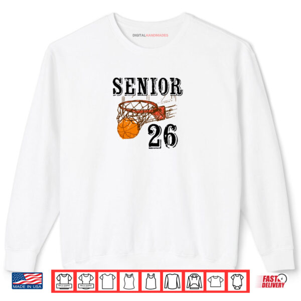 Sweatshirt Senior 2026 Basketball Back To School Graduation Shirt