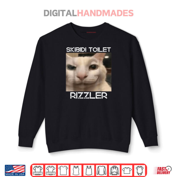Skibidi Toilet Rizzler Meme Funny Memes Internet Memes GenZ Shirt 1 Sweatshirt Skibidi Toilet Rizzler Meme Funny Memes Internet Memes GenZ Shirt