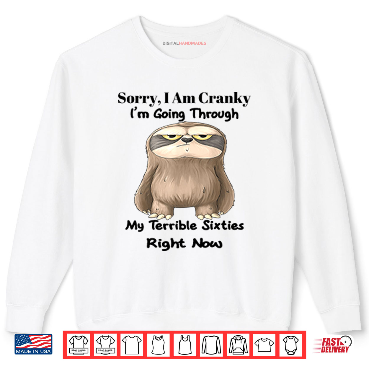 Sloth Sorry I Am Cranky I’m Going Through My Terrible Sixties Right Now Shirt Sloth Sorry I Am Cranky I’m Going Through My Terrible Sixties Right Now Shirt