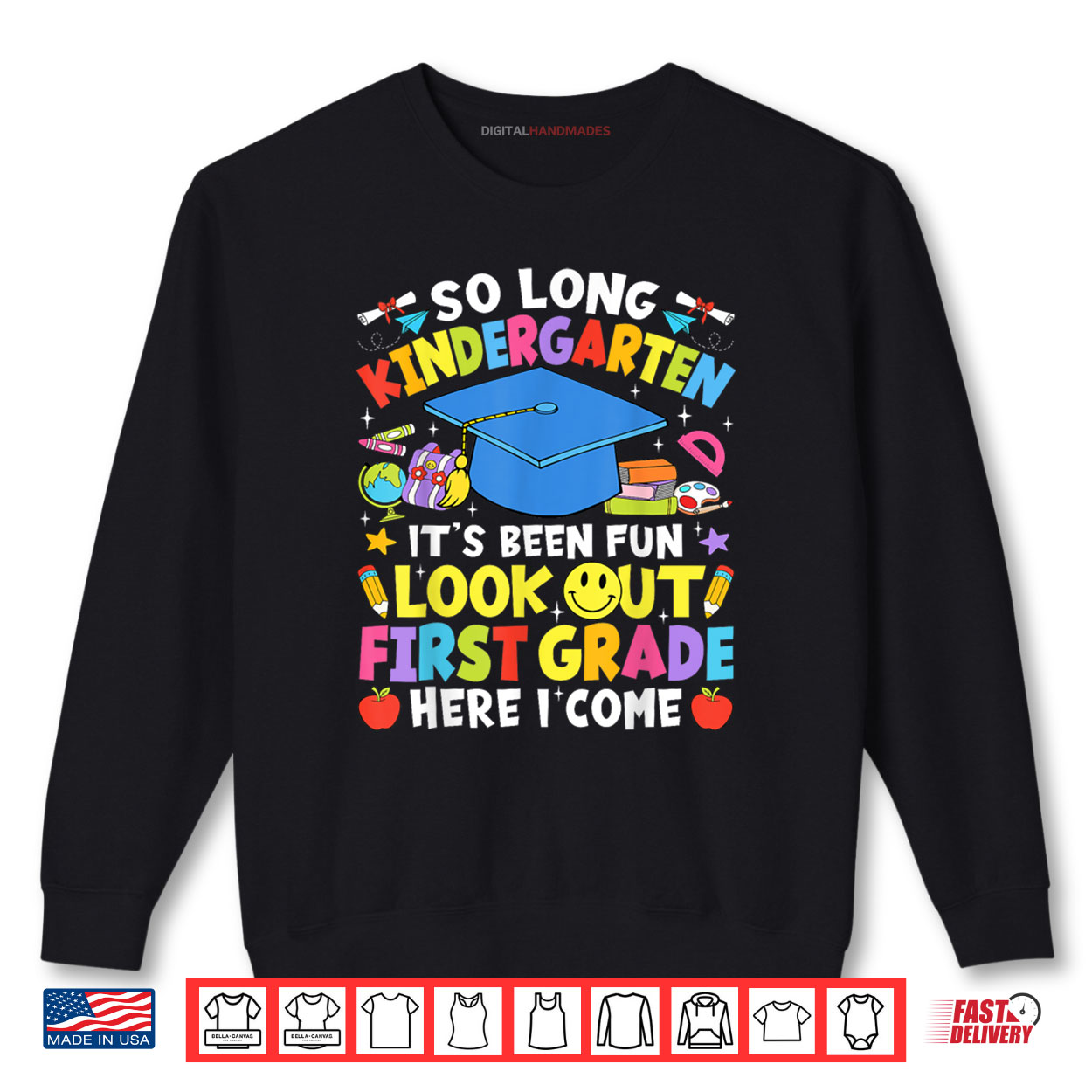 So Long Kindergarten Graduation First Grade Here I Come 2025 Shirt So Long Kindergarten Graduation First Grade Here I Come 2025 Shirt
