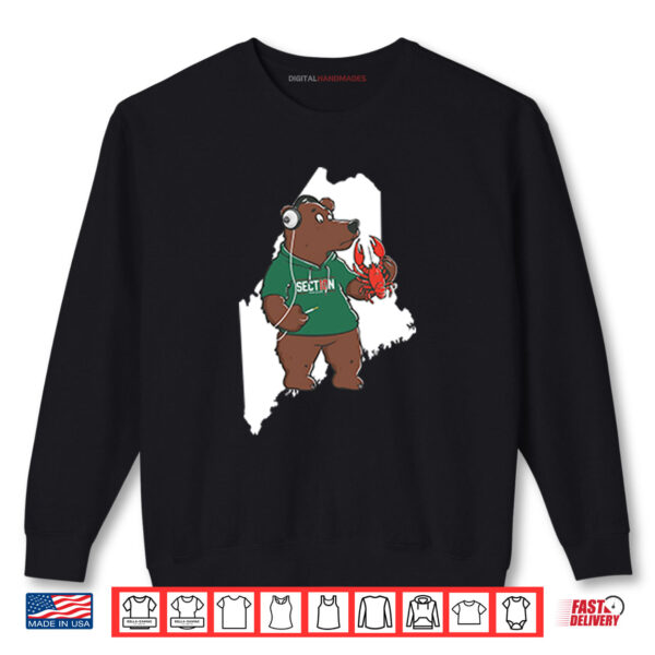 State Of Maine Bear Section Shirt 1 Sweatshirt State Of Maine Bear Section Shirt