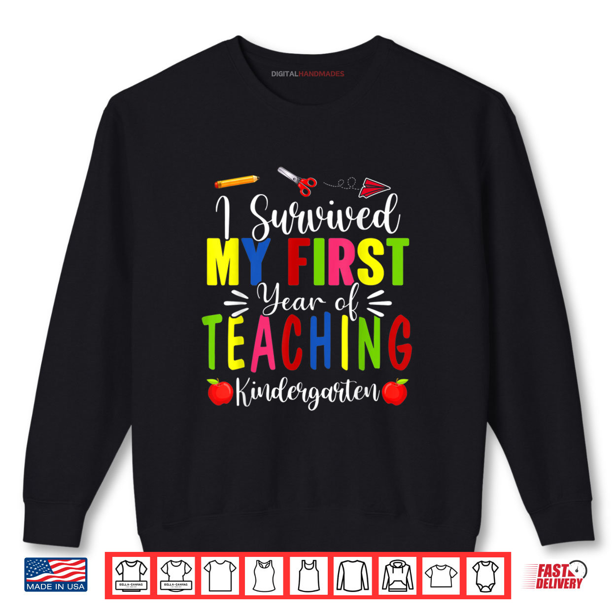 Survived My First Year Teaching Kindergarten Back To School Shirt Survived My First Year Teaching Kindergarten Back To School Shirt