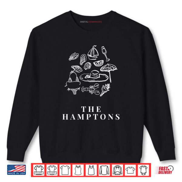 The Hamptons NY Trendy Summer Beach Aesthetic Shirt 1 Sweatshirt The Hamptons NY Trendy Summer Beach Aesthetic Shirt