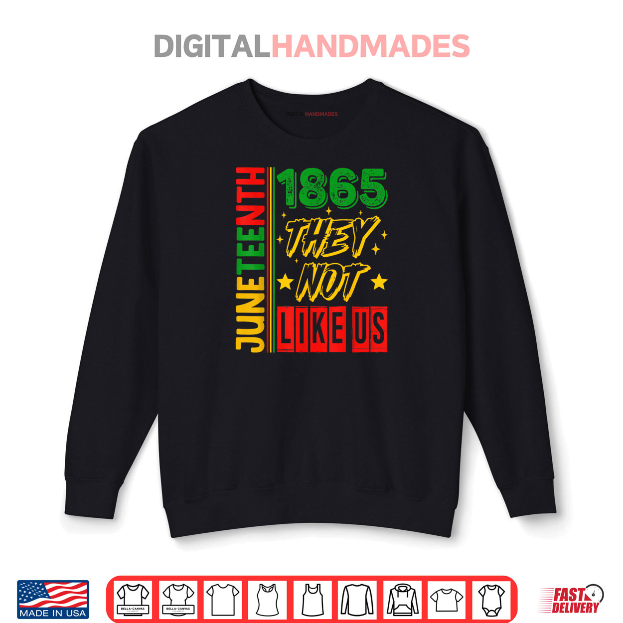 They Don’t Like Us Juneteenth 1865 Pride Shirt They Don’t Like Us Juneteenth 1865 Pride Shirt