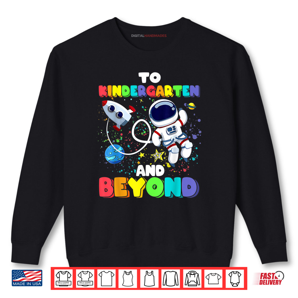 To Kindergarten And Beyond Astronaut Back To School Funny Shirt To Kindergarten And Beyond Astronaut Back To School Funny Shirt