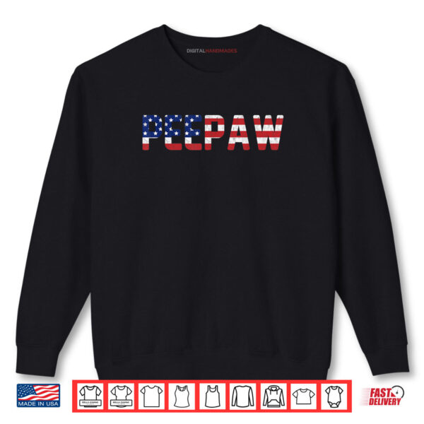 Sweatshirt USA Patriotic Peepaw American Flag Design 4th of July Peepaw Shirt
