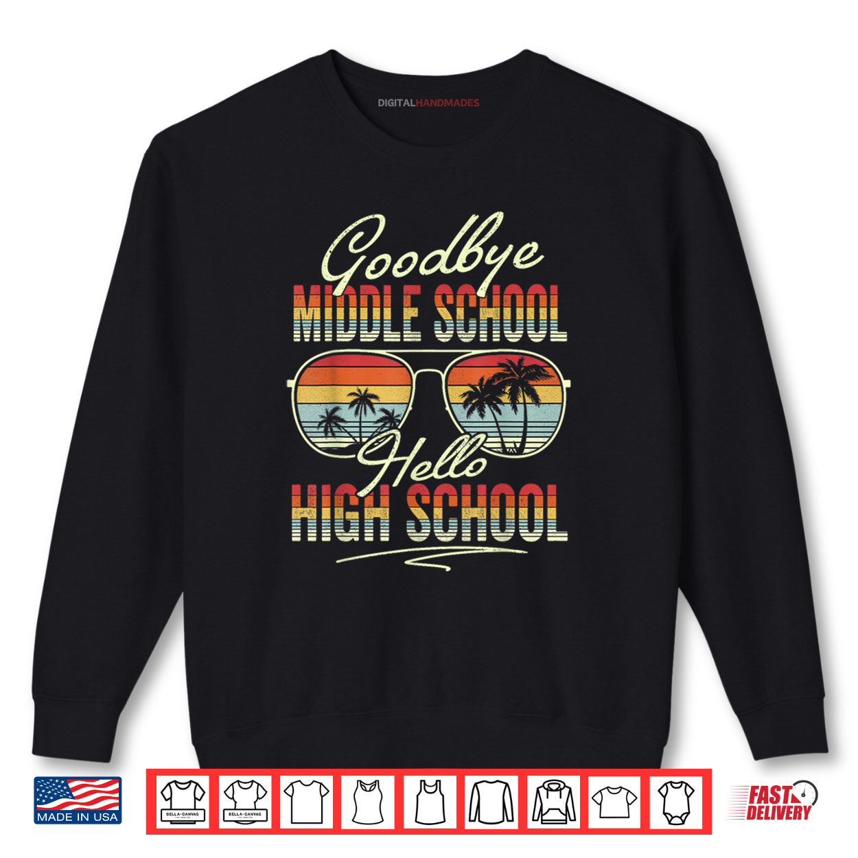 Vintage Goodbye Middle School Hello High School Summer Shirt Vintage Goodbye Middle School Hello High School Summer Shirt