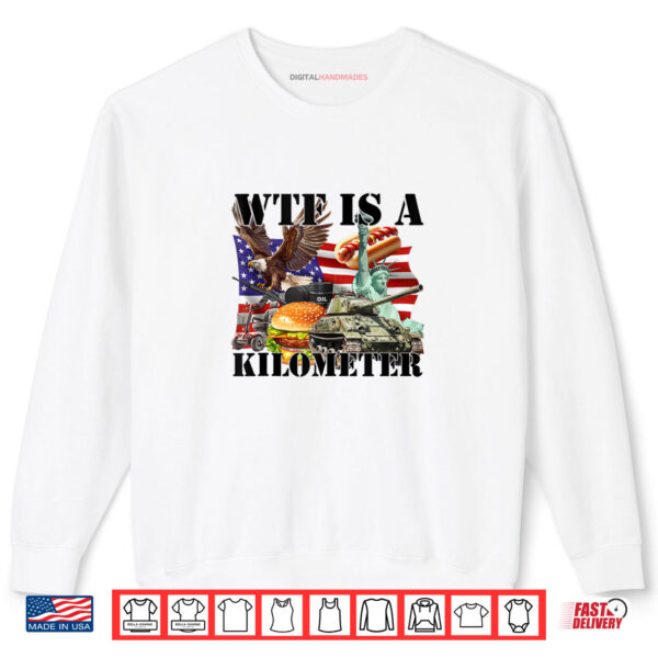 What Is A Kilometer Shirt 1 Sweatshirt What Is A Kilometer Shirt digitalhandmades