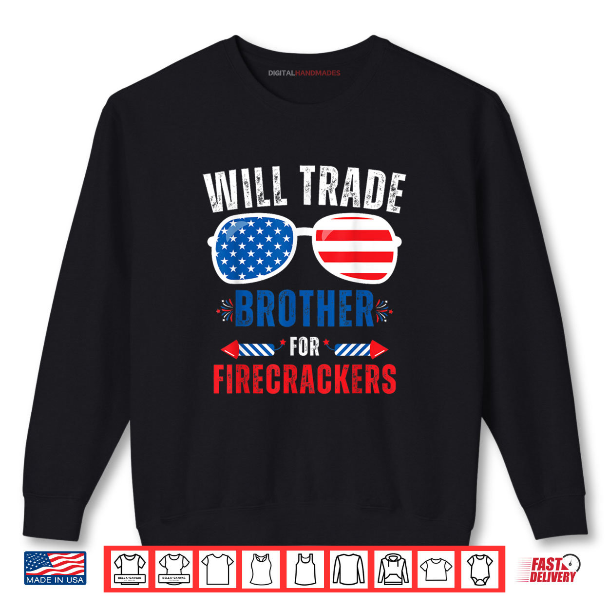 Will Trade Brother For Firecrackers Funny 4th Of July Shirt Will Trade Brother For Firecrackers Funny 4th Of July Shirt