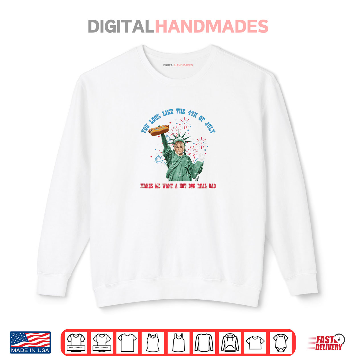 You Look Like 4th Of July Hotdog Statue Liberty Funny Shirt You Look Like 4th Of July Hotdog Statue Liberty Funny Shirt
