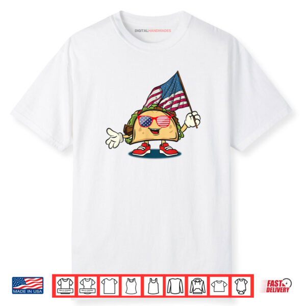Taco Sunglasses American Flag 4th Of July Patriotic Shirt