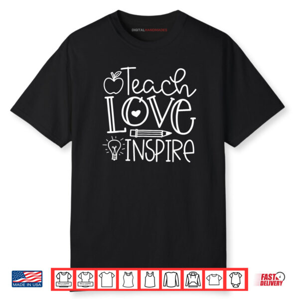 Teach Love Inspire Retro Teacher Back To School Shirt