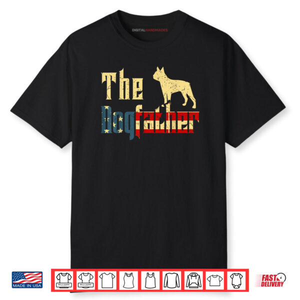 The Dogfather Dog Dad 4th of July Shirt