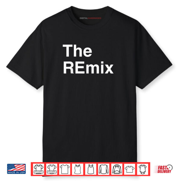 The Remix Child and Father’s Day Matching Shirt