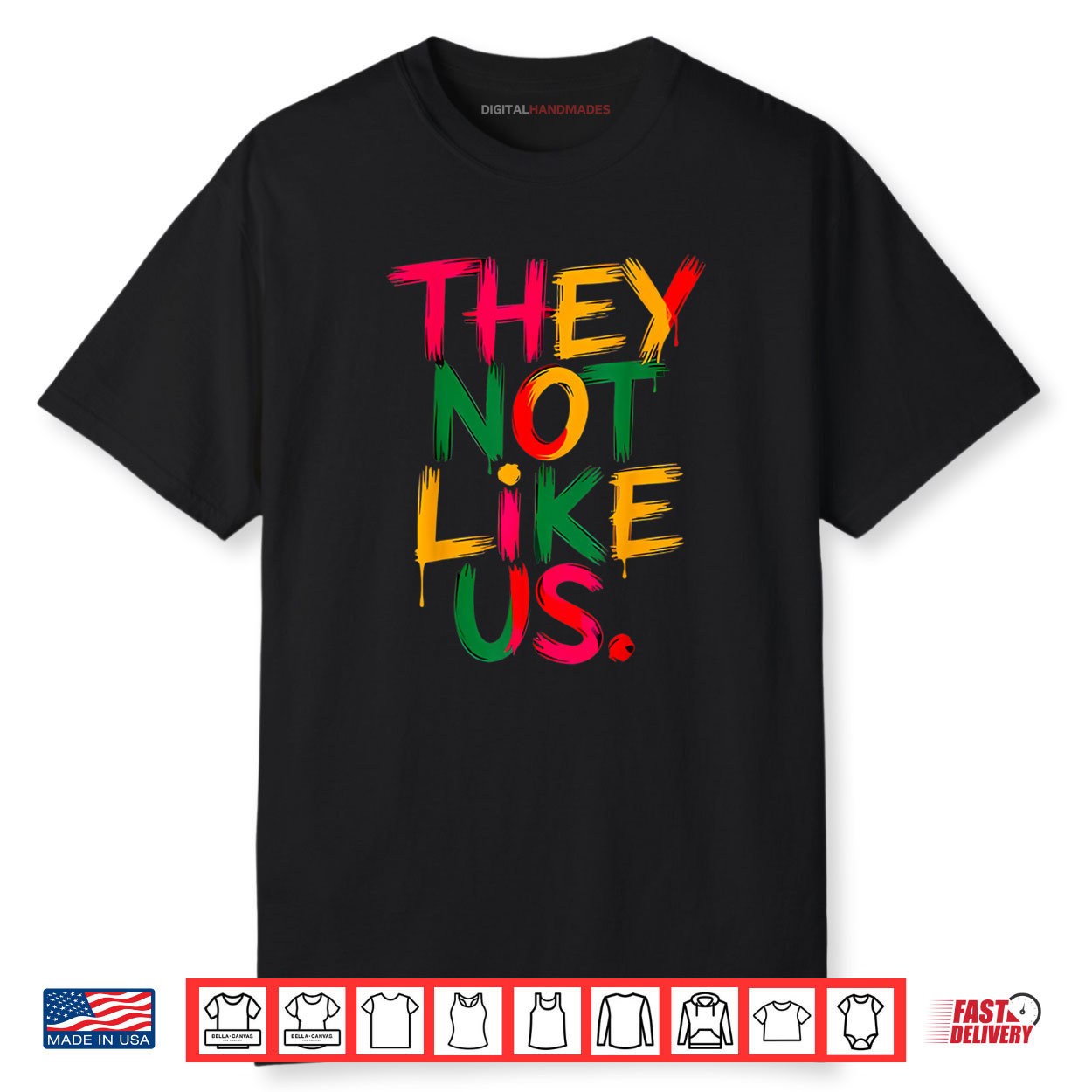 They Don’t Like Us Shirt Juneteenth 1865 Pride Shirt