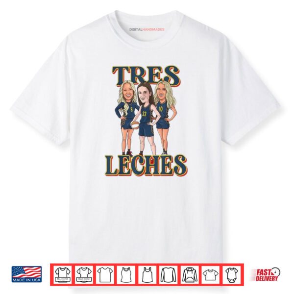 Tres Leches Shirt