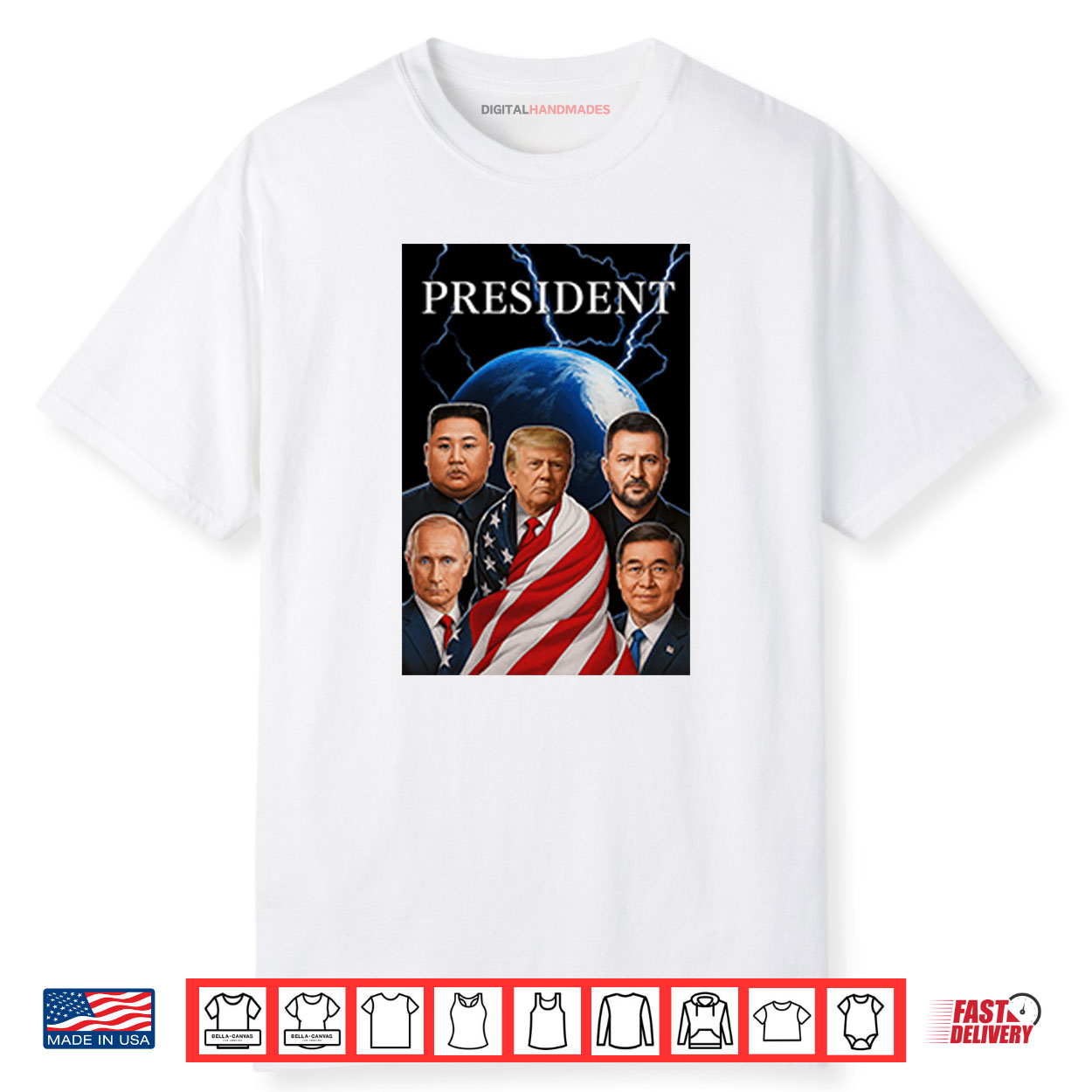 Trump Putin Zelenskyy Kim Jong un Xi Jinping Global Presidents Shirt Trump Putin Zelenskyy Kim Jong un Xi Jinping Global Presidents Shirt