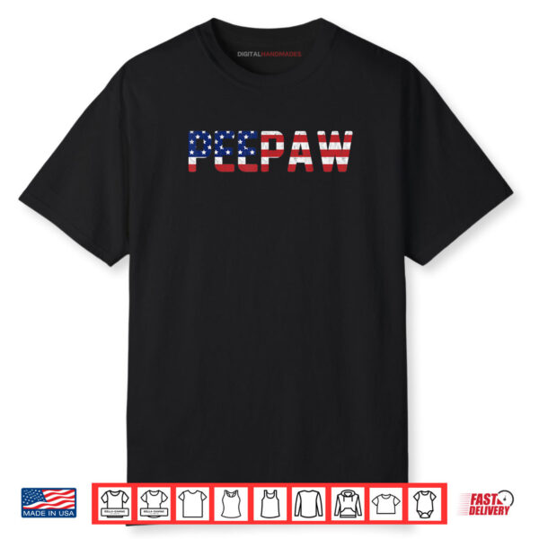 USA Patriotic Peepaw American Flag Design 4th of July Peepaw Shirt