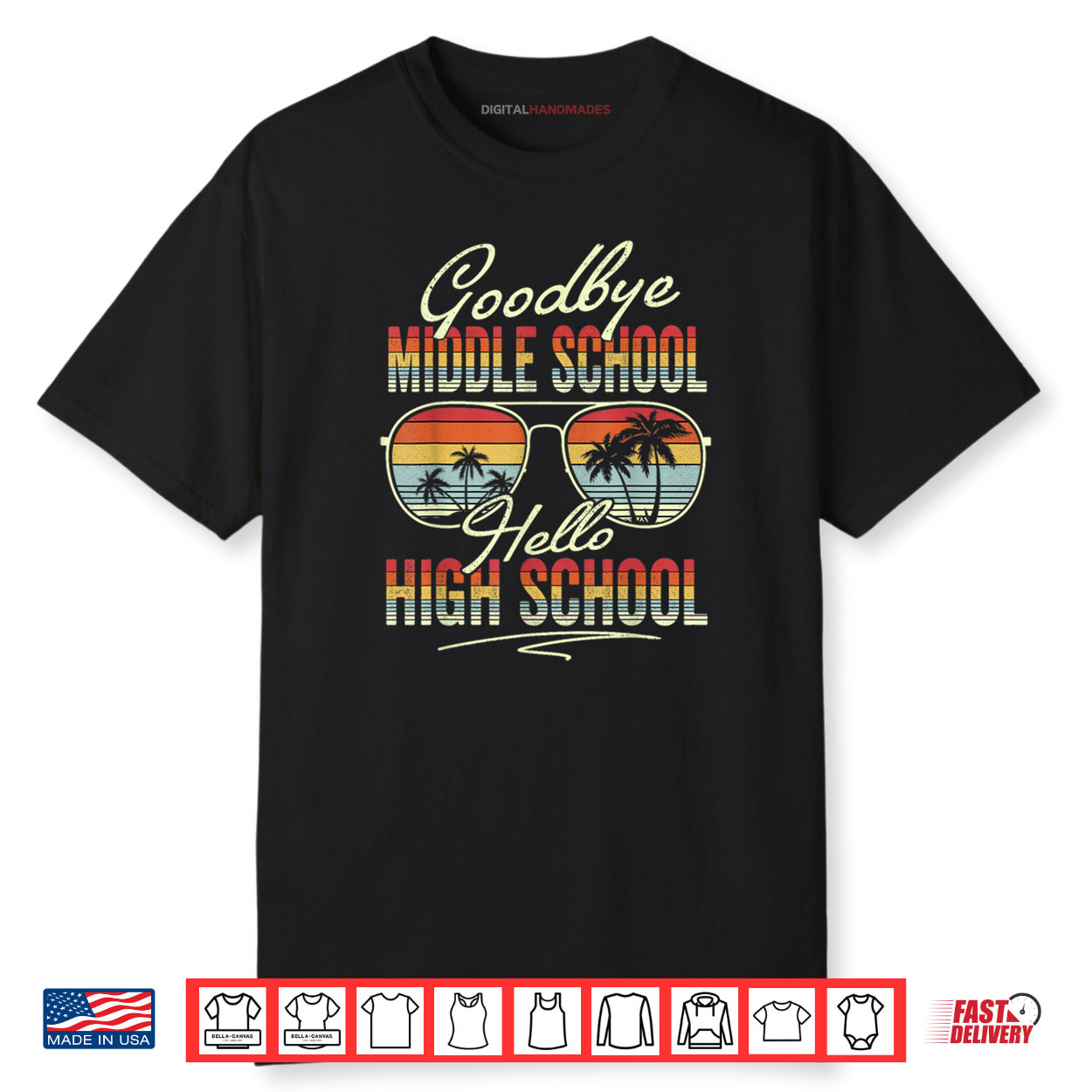 Vintage Goodbye Middle School Hello High School Summer Shirt Vintage Goodbye Middle School Hello High School Summer Shirt