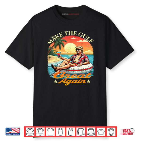 Vintage Make The Gulf Great Again Funny Retro Shirt