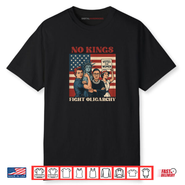 Vintage No Kings Fight Oligarchy Patriotic 4th Of July Girl Shirt