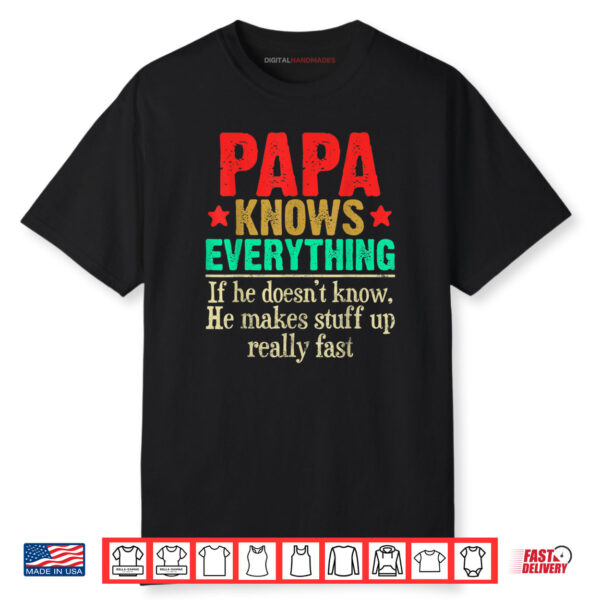 Vintage Retro Papa Knows Everything Father’s Day Family Shirt