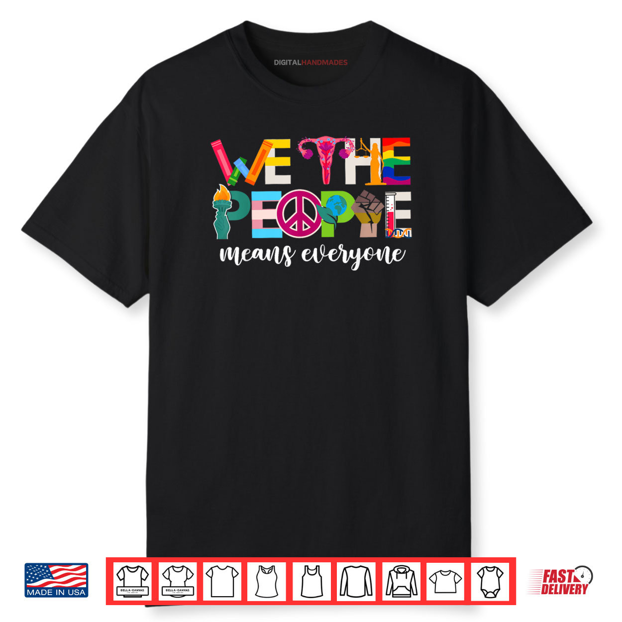 We The People Means Everyone USA LGBTQ Pride Month Equality Shirt
