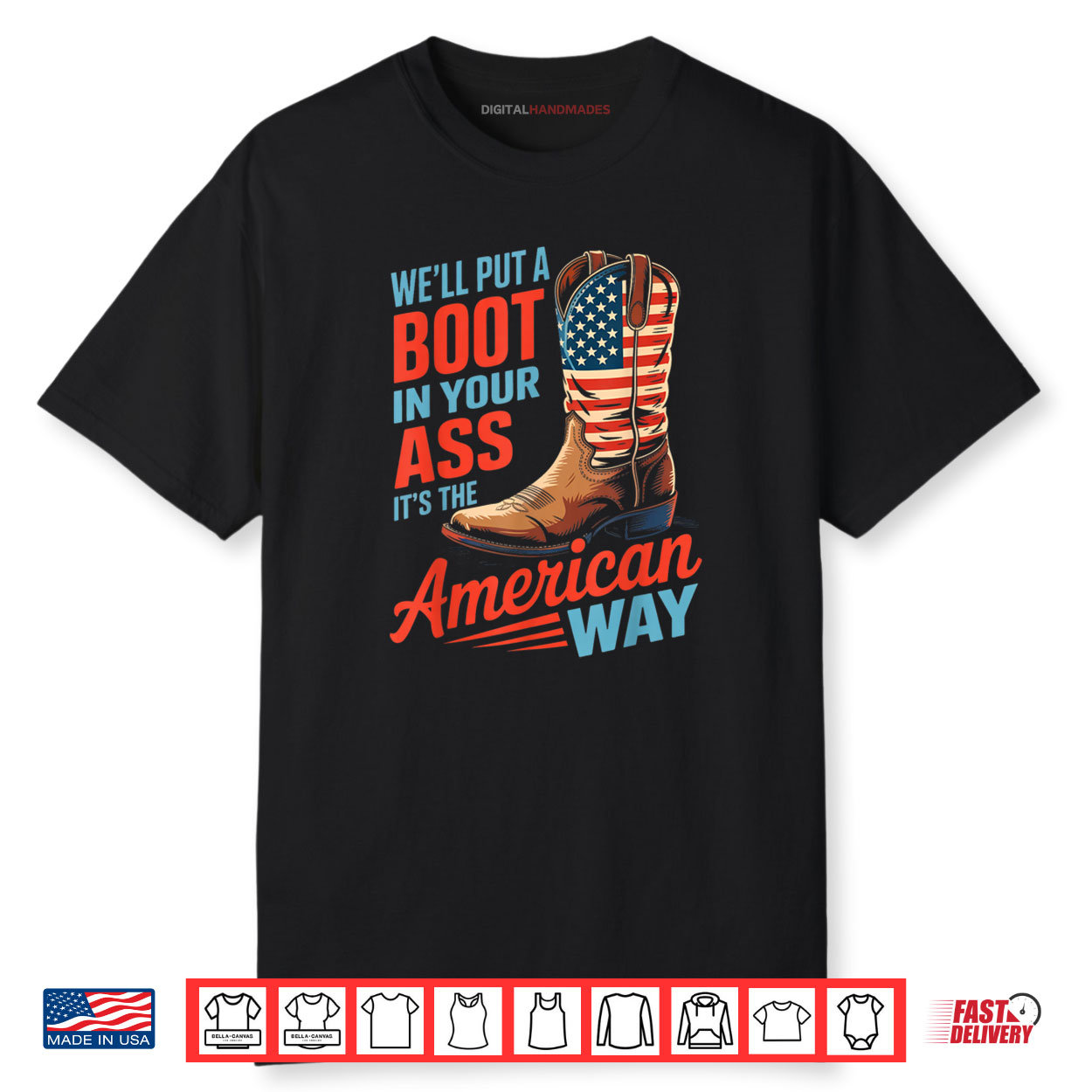 We’ll Put A Boot In Your Ass Western Cowgirl 4th Of July Shirt