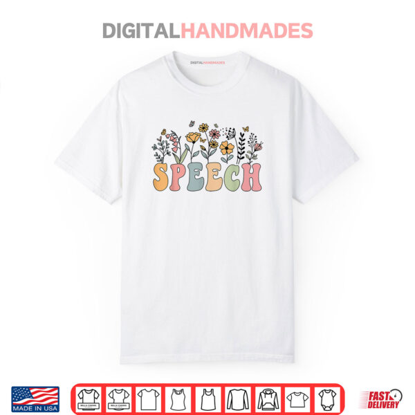 Wildflower Speech Floral Speech Therapy SLP SLPA Shirt