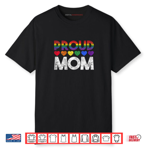 Womens Proud Mom LGBT Shirt
