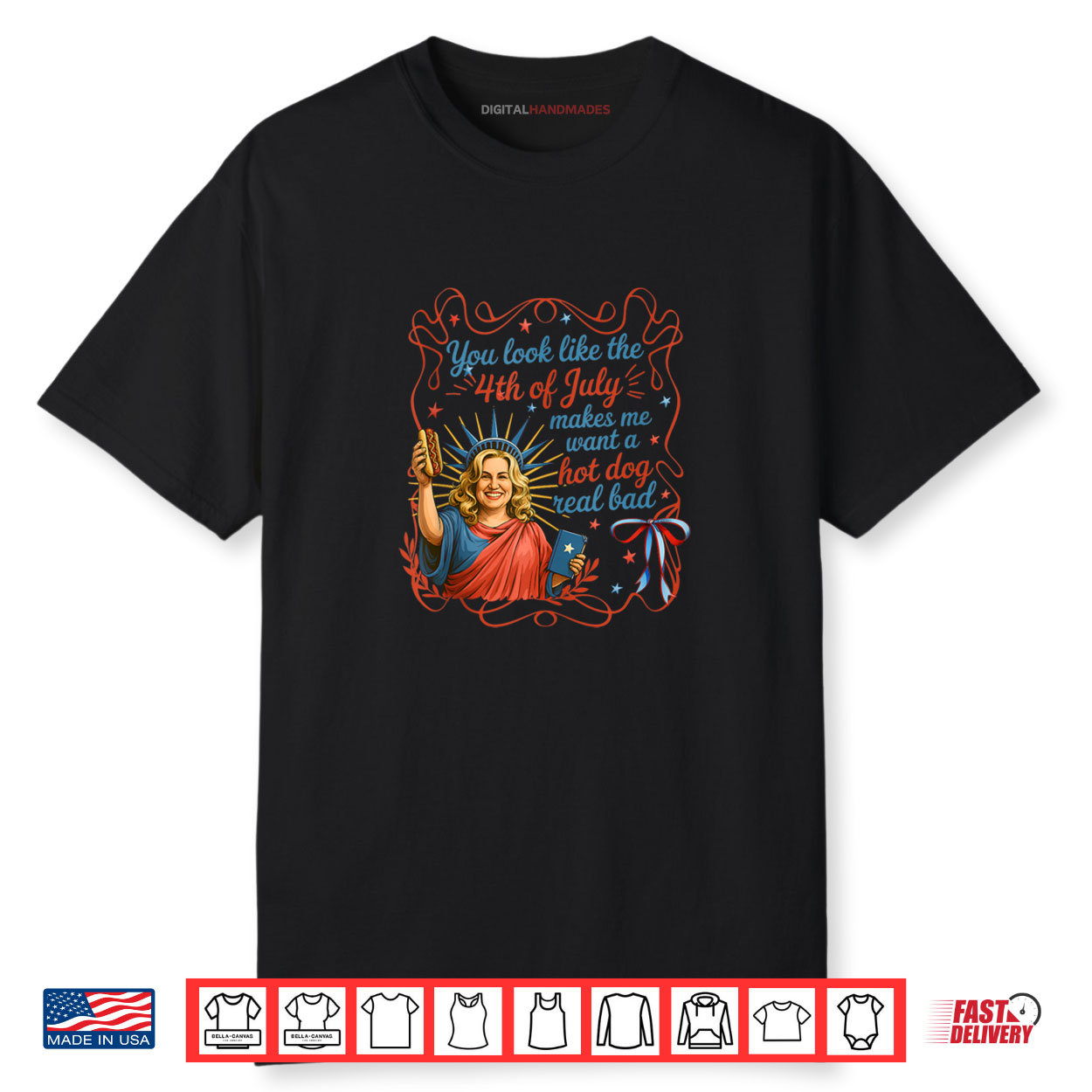 You Look Like 4th Of July Statue Liberty Shirt