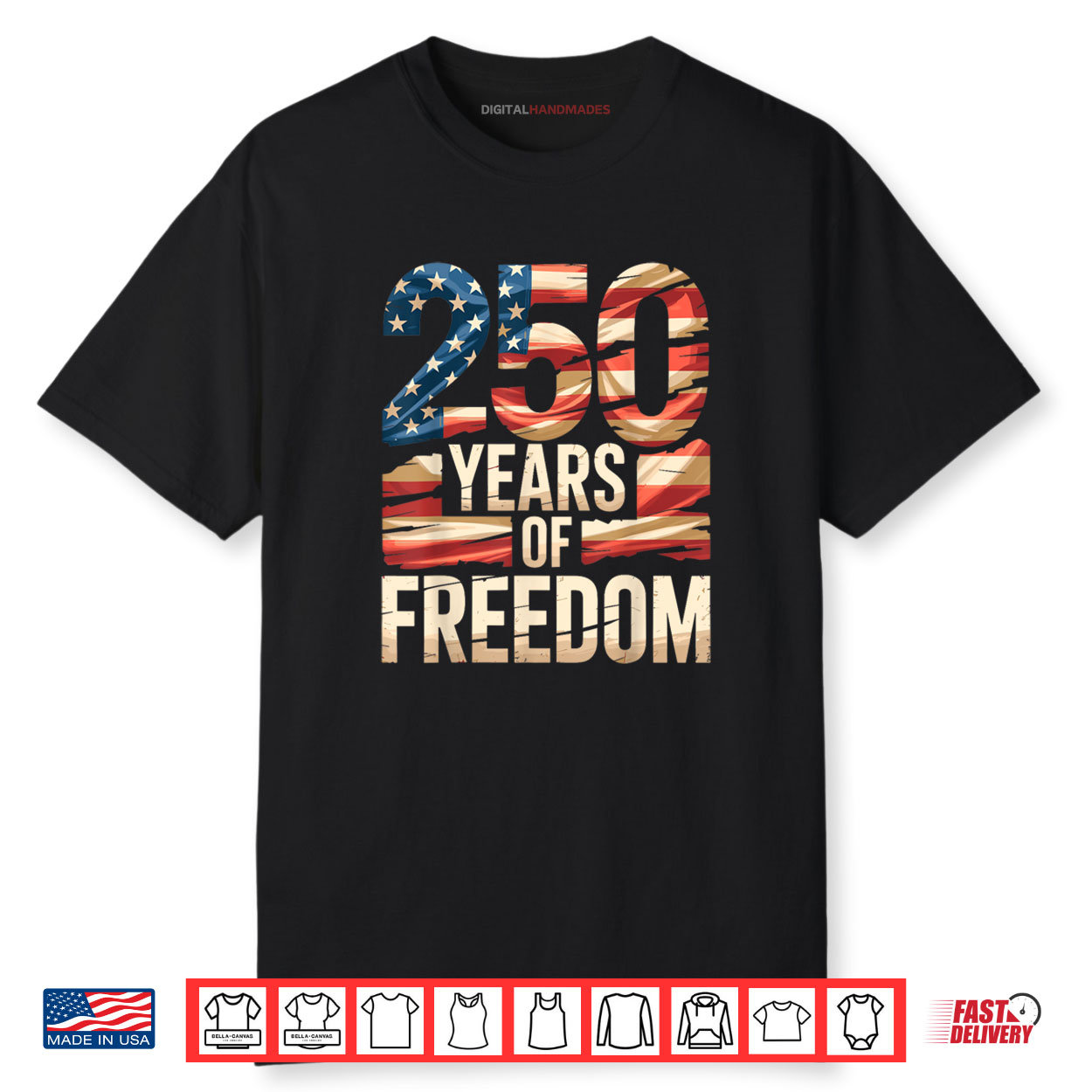 250 Years of Freedom Patriotic USA American Flag Style Shirt